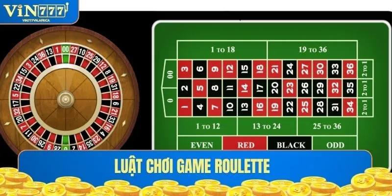 Để tham gia thì bạn cần bỏ túi thông tin luật chơi Roulette chi tiết nhất